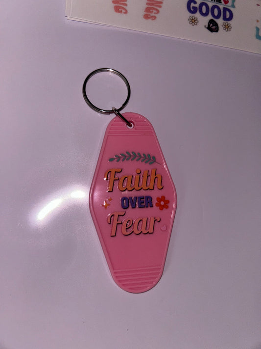 “Faith over fear” motel keychain